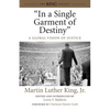 In a Single Garment of Destiny: A Global Vision of Justice - Paperback