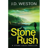 Stone Rush: A British Action Crime Thriller - Paperback