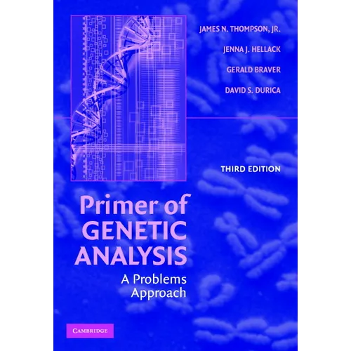 Primer of Genetic Analysis: A Problems Approach - Paperback