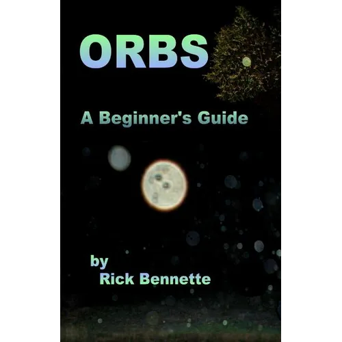 Orbs: What Are They? - Paperback
