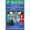 Pet Palace Series Books 1-6: Pet Palace Cozy Mystery Series Books 1-6 - Paperback