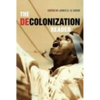 The Decolonization Reader - Paperback