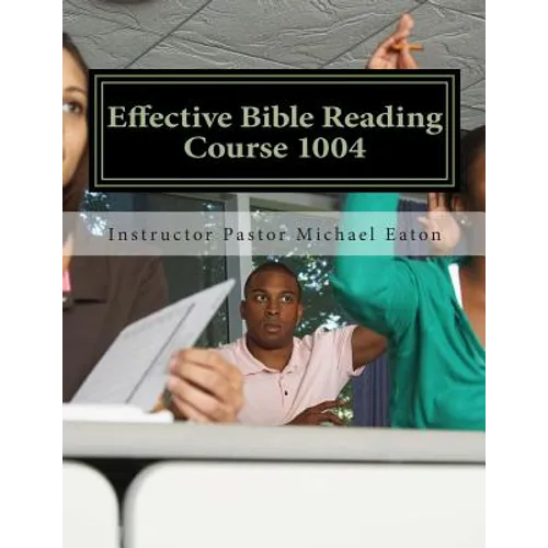 Effective Bible Reading - Paperback