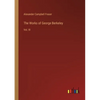 The Works of George Berkeley: Vol. III - Paperback