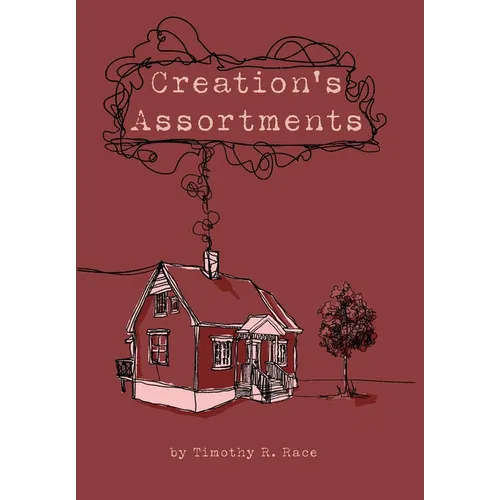 Creation's Assortments - Hardcover