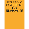 On Bramante - Hardcover