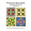 Tennessee Barn Quilt Coloring Book Two - Paperback