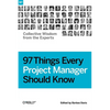 97 Things Every Project Manager Should Know - Paperback