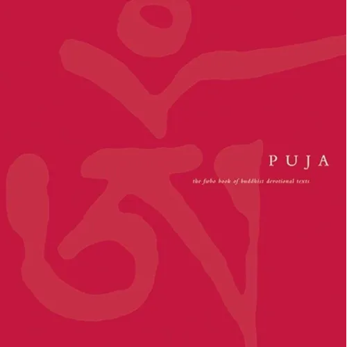 Puja: The FWBO Book of Buddhist Devotional Texts - Hardcover