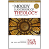 The Moody Handbook of Theology - Hardcover