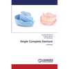 Single Complete Denture - Paperback