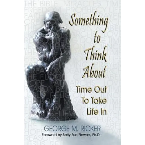 Something to Think About: Time Out to Take Life In - Paperback