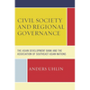 Civil Society and Regional Governance: The Asian Development Bank and the Association of Southeast Asian Nations - Paperback