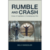 Rumble and Crash: Crises of Capitalism in Contemporary Film - Paperback