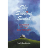 The Sublime Secret: Journey to the Big Picture - Paperback