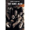 The Quiet Dead - Paperback
