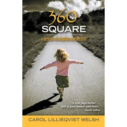 360 Square: A Memoir of Adoption and Identity - Paperback
