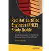 Red Hat Certified Engineer (Rhce) Study Guide: Ansible Automation for the Red Hat Enterprise Linux 8 Exam (Ex294) - Paperback
