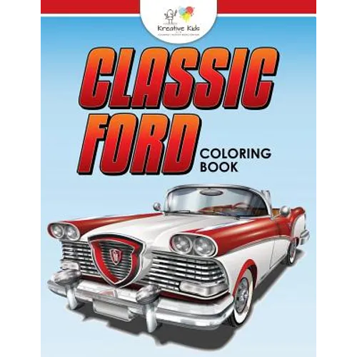 Classic Ford: A Coloring Book - Paperback
