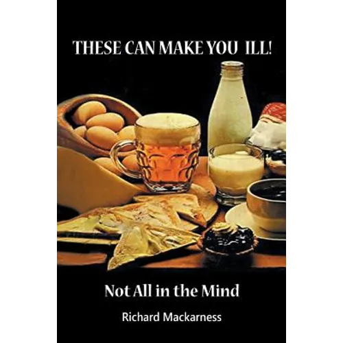 These can make you ill: Not All in the Mind - Paperback