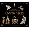A Savior Is Born: Rocks Tell the Story of Christmas - Hardcover