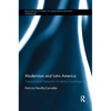 Modernism and Latin America: Transnational Networks of Literary Exchange - Paperback