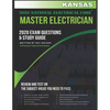 Kansas 2020 Master Electrician Exam Questions and Study Guide: 400+ Questions for study on the 2020 National Electrical Code - Paperback