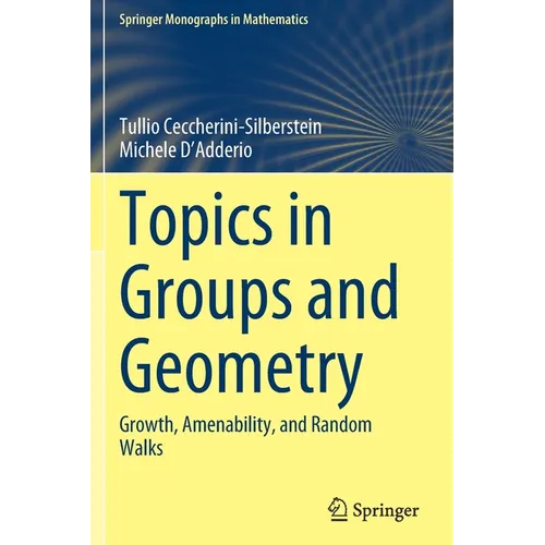 Topics in Groups and Geometry: Growth, Amenability, and Random Walks - Paperback