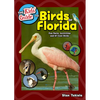 The Kids' Guide to Birds of Florida: Fun Facts, Activities and 87 Cool Birds - Paperback