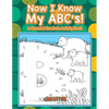 Now I Know My ABC's! A Connect the Dots Activity Book - Paperback
