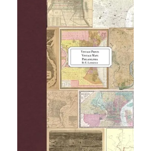 Vintage Prints: Vintage Maps: Philadelphia - Paperback