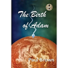The Birth of Adam - Paperback