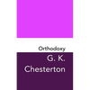 Orthodoxy: Original and Unabridged - Paperback