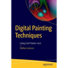 Digital Painting Techniques: Using Corel Painter 2016 - Paperback