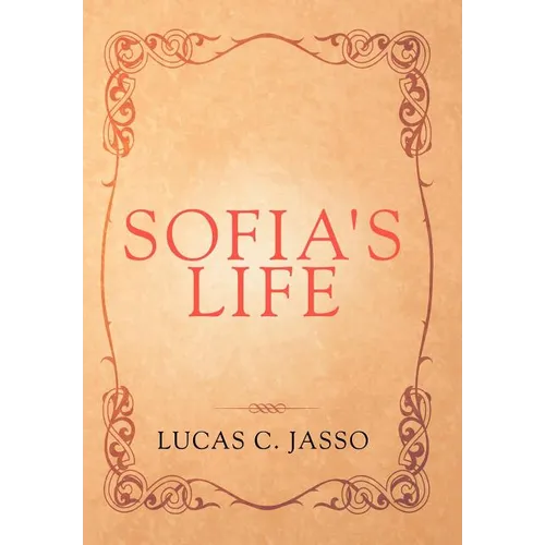 Sofia's Life - Hardcover