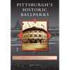 Pittsburgh's Historic Ballparks - Paperback