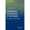 Introduction to the Theory of Soft Matter: From Ideal Gases to Liquid Crystals - Hardcover