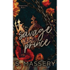Savage Prince: Special Edition - Paperback