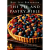 The Pie and Pastry Bible - Hardcover