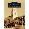 Camarillo State Hospital - Paperback