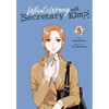 What's Wrong with Secretary Kim?, Vol. 5: Volume 5 - Paperback
