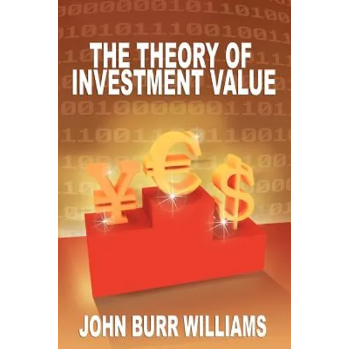 The Theory of Investment Value - Paperback