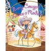Every Cowgirl Loves a Rodeo - Hardcover