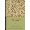 Light in the Heavens: Sayings of the Prophet Muhammad - Paperback
