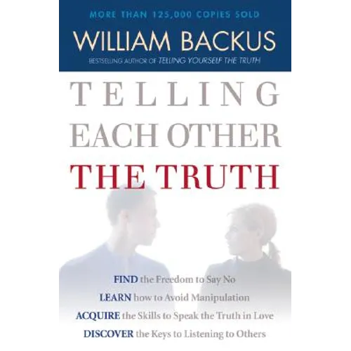 Telling Each Other the Truth - Paperback