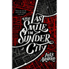 The Last Smile in Sunder City - Paperback