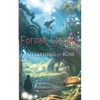The Forest Speaks: Book 1 Awakening the Rose - Paperback