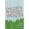 Children in Reindeer Woods - Paperback