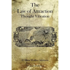The Law of Attraction: Thought Vibration - Paperback