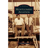 Montgomery Aviation - Hardcover